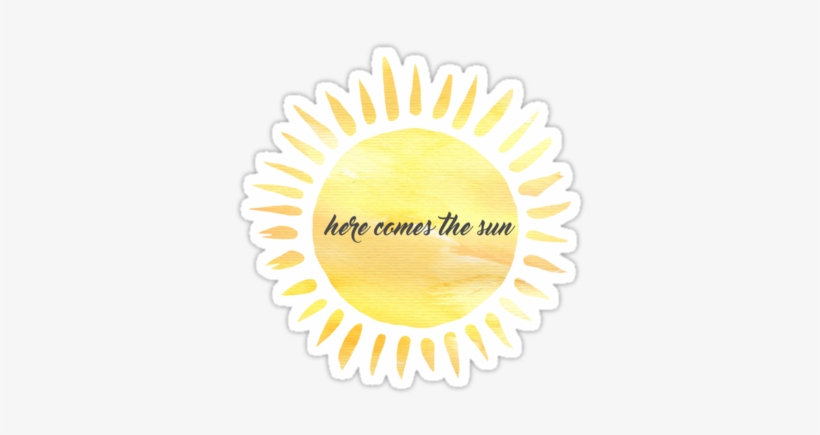 Here Comes The Sun Sticker Inspired By The Beatles - Sun Stickers, transparent png download