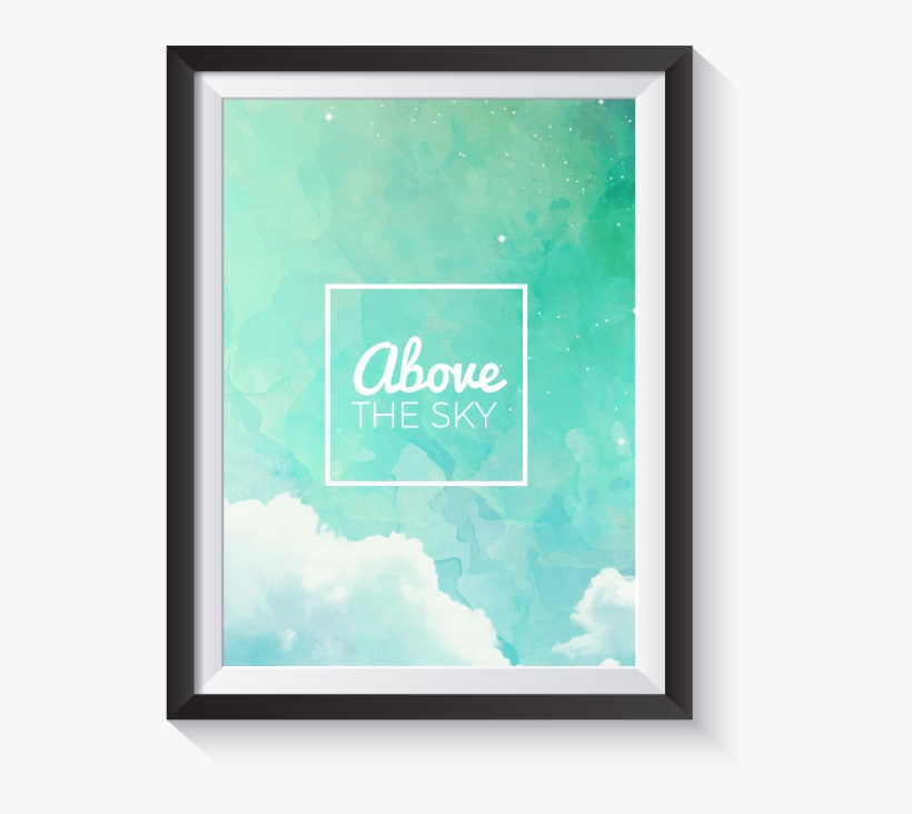 Above The Sky Text Blue Watercolor Minimal Nordic Print - Watercolor Painting, transparent png download