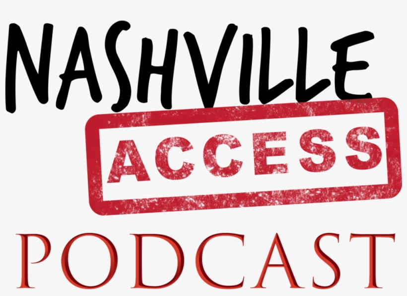 Download And Subscribe To The Nashville Access Podcast - Poster, transparent png download
