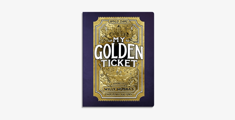 In My Golden Ticket, The Child You've Created The Story - History, transparent png download