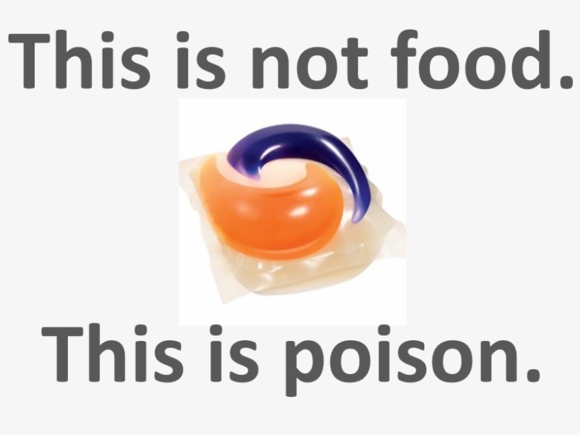 The Human Brain Is The Crowning Achievement Of Evolution, - Do Not Eat Tide Pods, transparent png download
