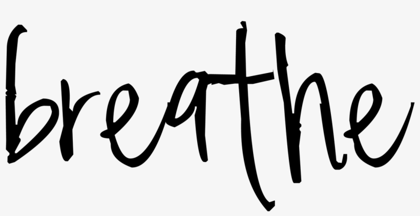 I Can Finally Breathe - Calligraphy, transparent png download