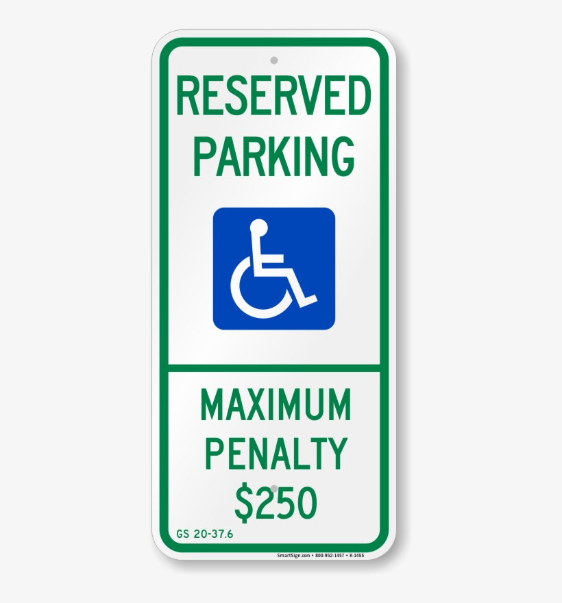 Reserved Parking Handicapped Sign - Reserved Parking Maximum Penalty (handicapped Symbol), transparent png download