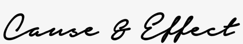 Cause And Effect Png - Calligraphy, transparent png download