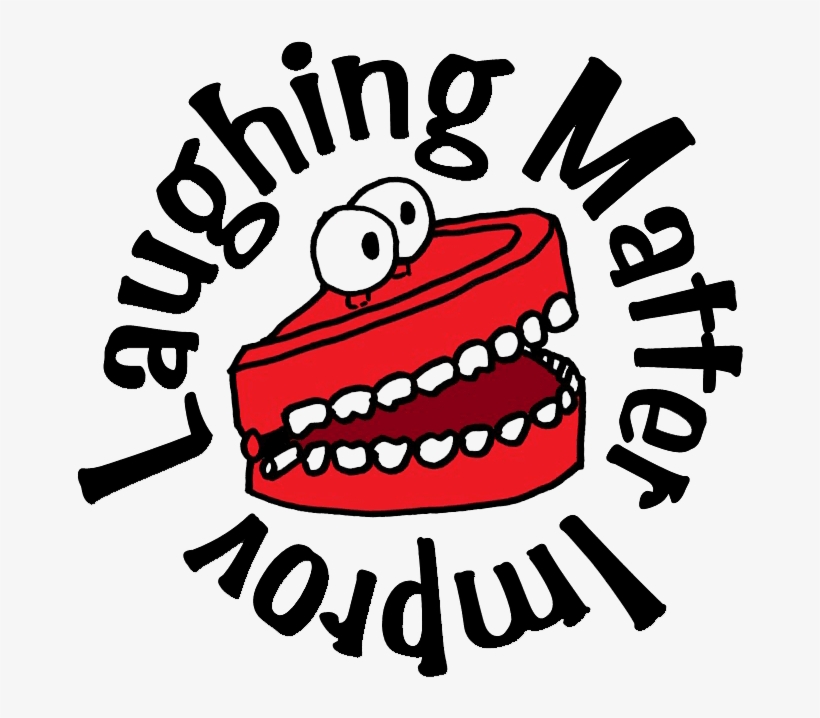 Visit Laughing Matter Improv Presents, transparent png download