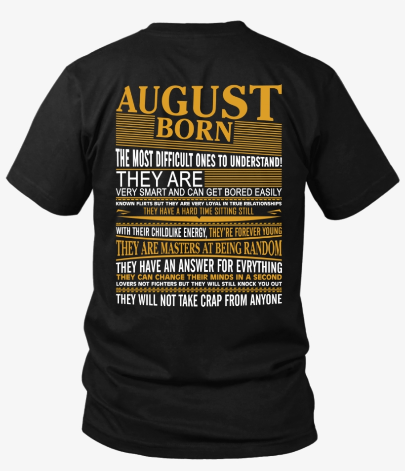 ***limited Edition*** August Shirts - T-shirt, transparent png download