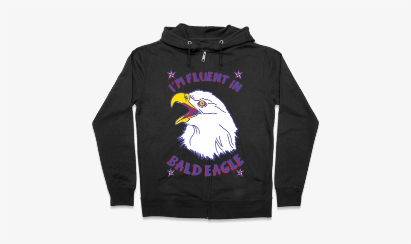 I'm Fluent In Bald Eagle Zip Hoodie - Cuphead T Shirt Design, transparent png download