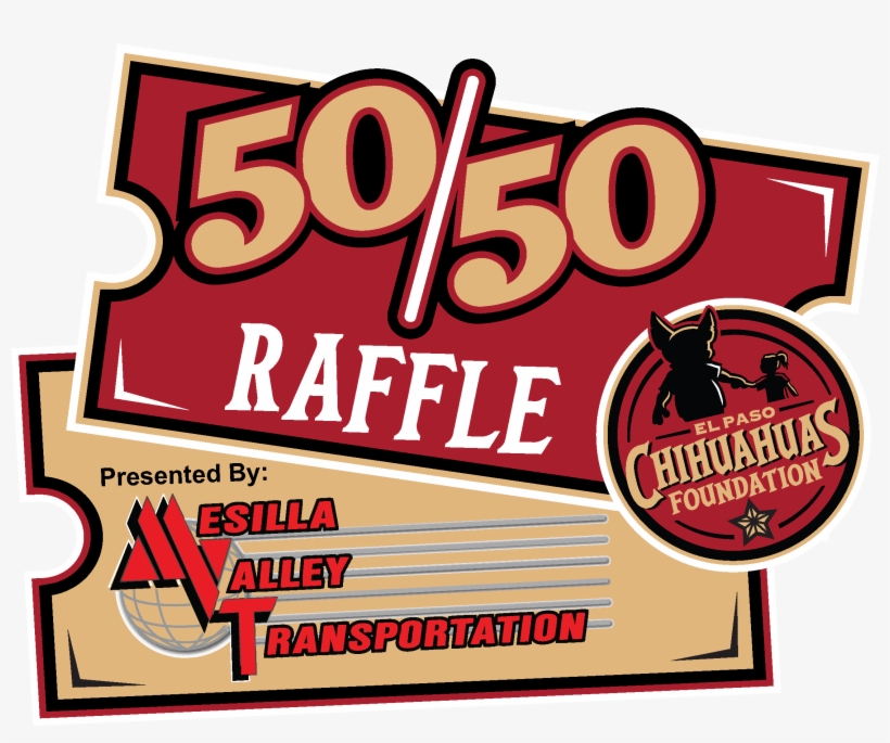 Through The Mesilla Valley Transportation 50/50 Raffle, - Raffle ...