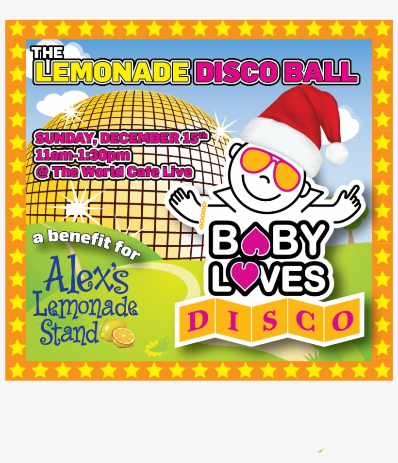 Baby Loves Disco “dance A Thon Benefit For Alex's Lemonade - Baby Loves Disco, transparent png download