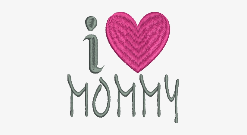 I Heart Mommy Embroidery Design - Heart, transparent png download