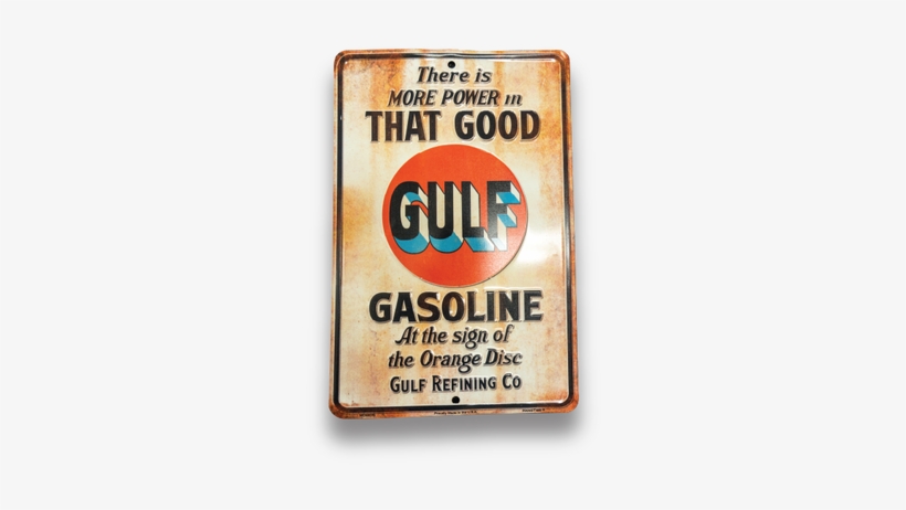 Good Gulf Gasoline Tin Sign 8 X 12in, transparent png download
