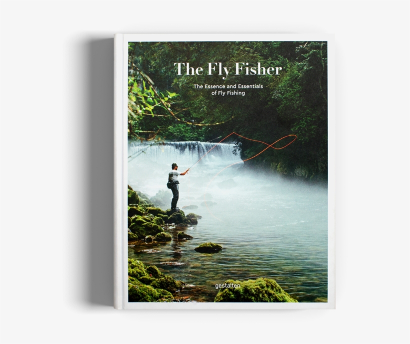 Fly Fisher: The Essence And Essentials, transparent png download
