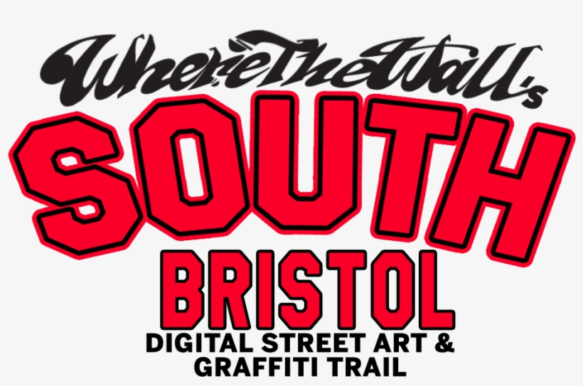 Welcome To Where The Wall's South Bristol Digital Street - Graphic Design, transparent png download