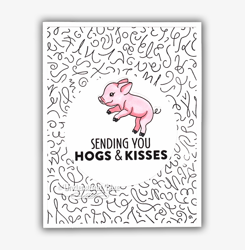 Hogs & Kisses Card By Understand Blue - Hero Arts Cling Stamp Scribble Bold Prints Cg706. Product, transparent png download