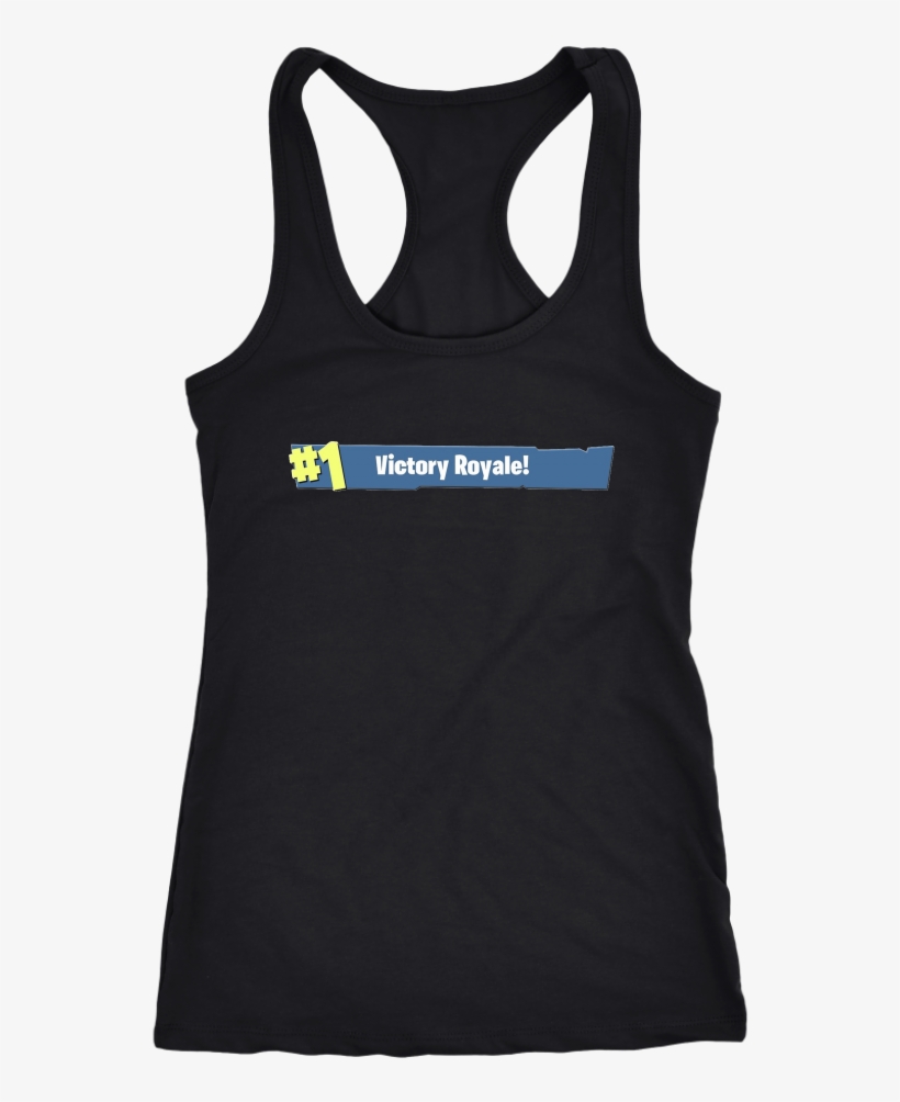 #1 Victory Royale Fortnite Women's Racerback Tank - Shirt, transparent png download