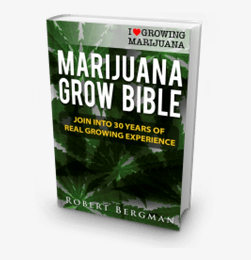 Free Grow Bible - Marijuana Grow Bible, transparent png download