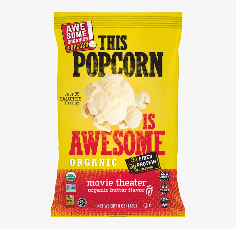 Nutrition Facts This Popcorn Is Awesome<br/>butter - Popcorn Is Awesome, transparent png download