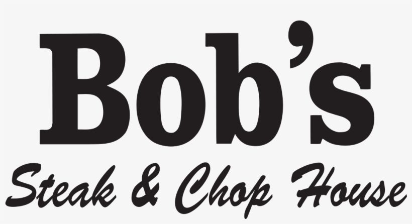 Bob's Logo - Bob's Steak And Chop House Logo, transparent png download