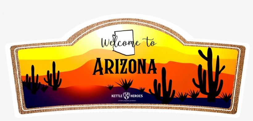Welcome To Arizona - Kettle Heroes Artisan Popcorn, transparent png download
