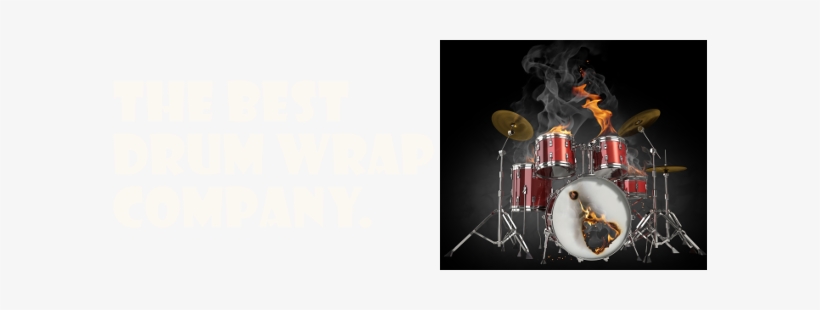 Best Drum Wrap Company - Drum Kit On Fire, transparent png download
