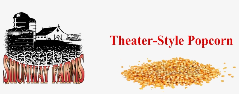 Shumway Farms Theater Style Popcorn, Llc, transparent png download