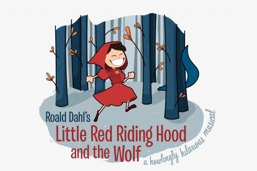 Roald Dahl's Little Red Riding Hood And The Wolf Ntpa Red Riding Hood And The Wolf Transparent Roald Dahl's Little Red Riding Hood And The Wolf Ntpa Red Riding Hood And The Wolf Transparent