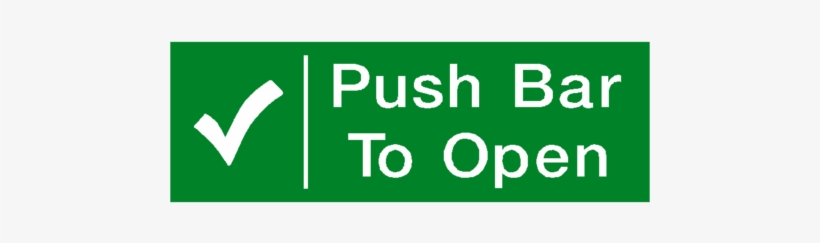 Push Bar To Open Sign, transparent png download