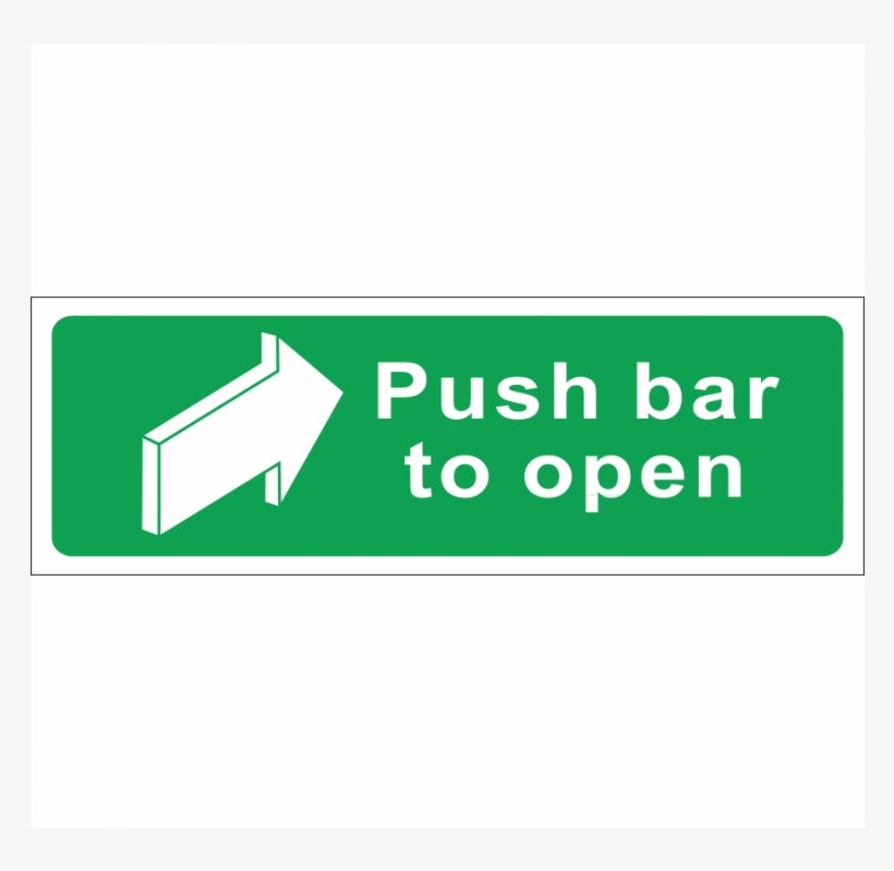 Push Bar To Open Sign, Vinyl, 45x15cm - Fire Safety Photo Luminescent Sign - Push Bar, transparent png download