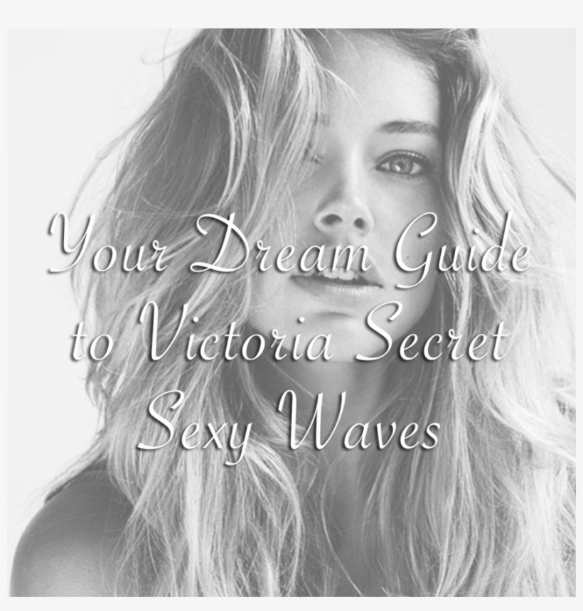 Your Dream Guide To Victoria Secret Sexy Waves - Doutzen Kroes We Heart, transparent png download