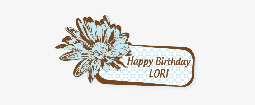 My Sweet, Sweet Coworker, Miss Lori Craig - Happy Birthday Lori, transparent png download