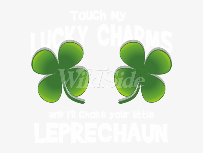 Touch My Lucky Charms - Lucky Charms, transparent png download