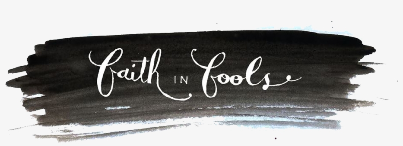 Faith In Fools - Calligraphy, transparent png download