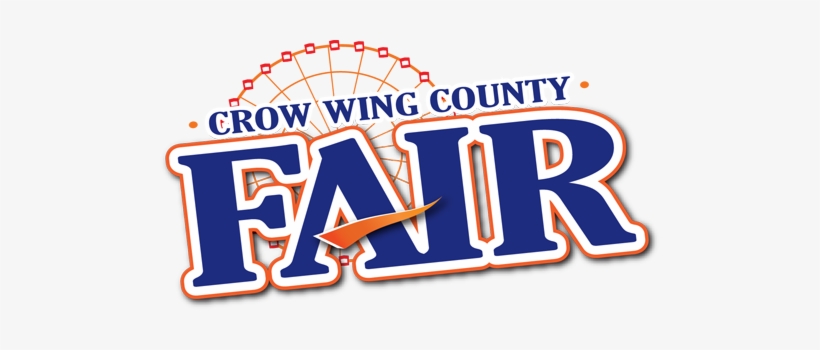 Visit Us At The Crow Wing County Fair - Crow Wing County Fair, transparent png download