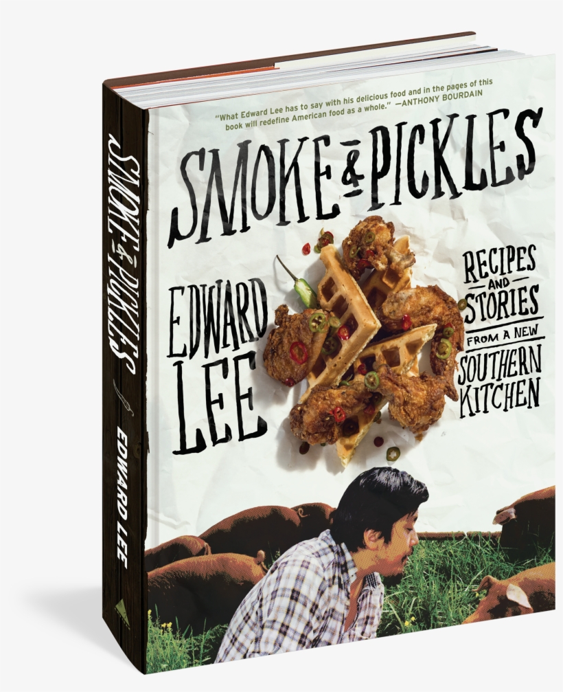 Smoke And Pickles - Smoke And Pickles: Recipes And Stories, transparent png download