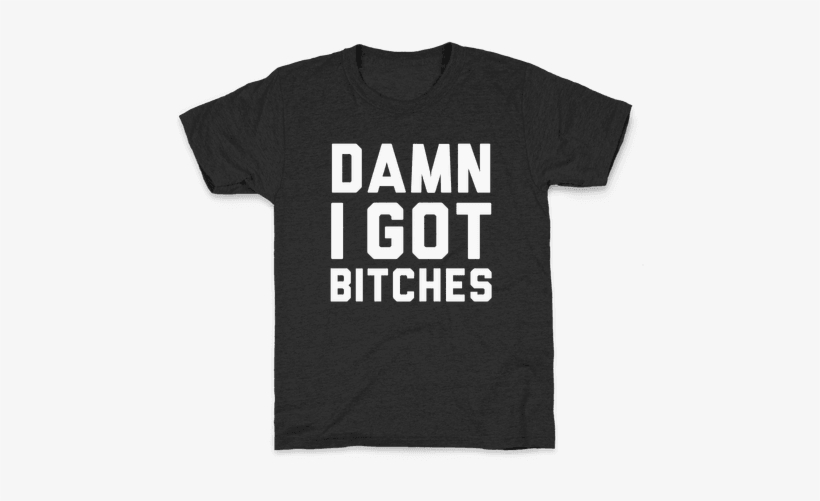 Damn I Got Bitches Kids T-shirt - Best Stranger Things Shirts, transparent png download