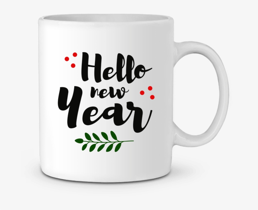 Ceramic Mug Hello New Year By Tunetoo - Mug, transparent png download