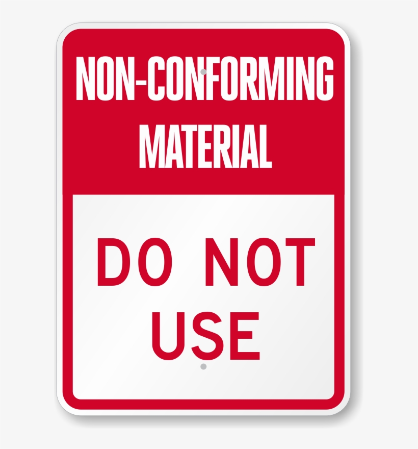 Zoom, Price, Buy - Non Conforming Material Sign, transparent png download