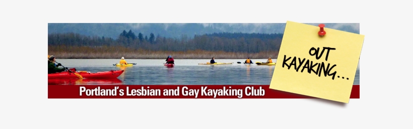 Outkayaking The Pacific Nw Lgbt Kayaking Club - Paddle, transparent png download