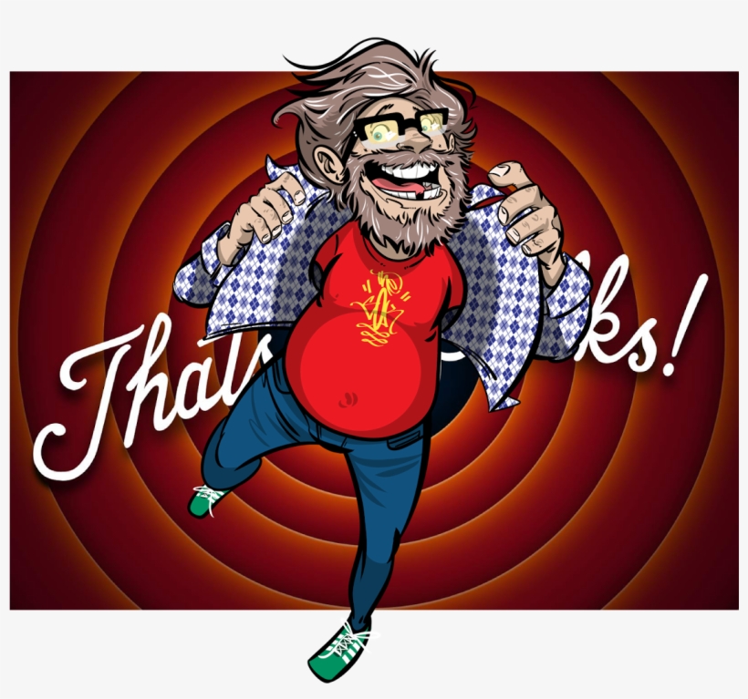 On We Thought It'd Be A Great Time For You All To Get - That's All Folks Print, transparent png download