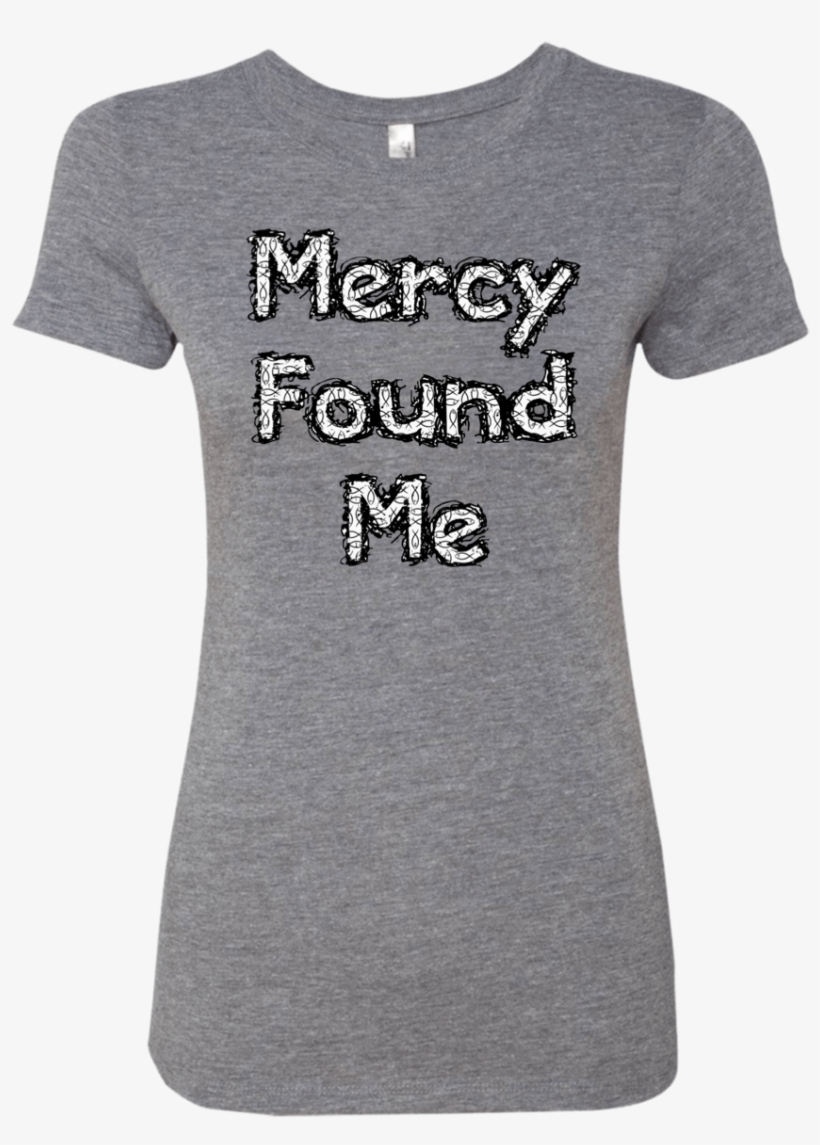 Mercy Found Me Woman's Christian T-shirt With Peace, transparent png download