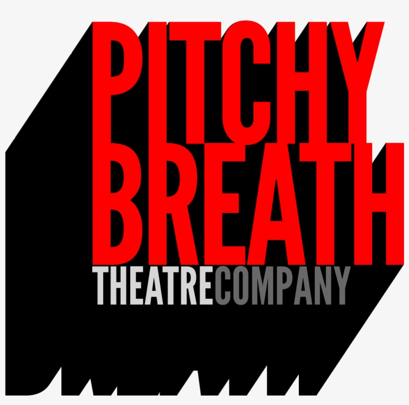 Pitchy Breath Theatre Company - Poster, transparent png download