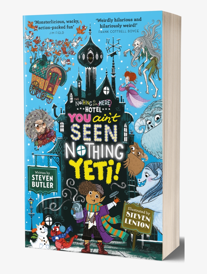 You Aint Seen Nothing Yeti - Nothing To See Here Hotel 2, transparent png download