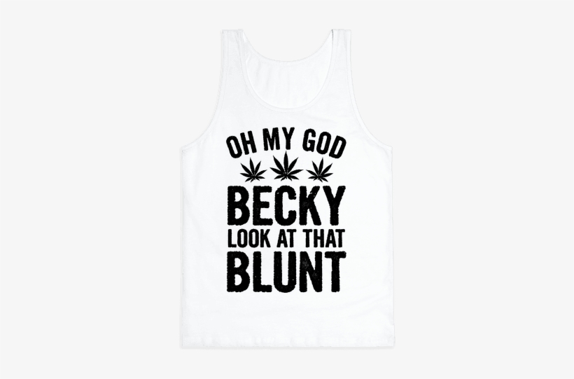 Oh My God Becky Look At Her Squat, transparent png download