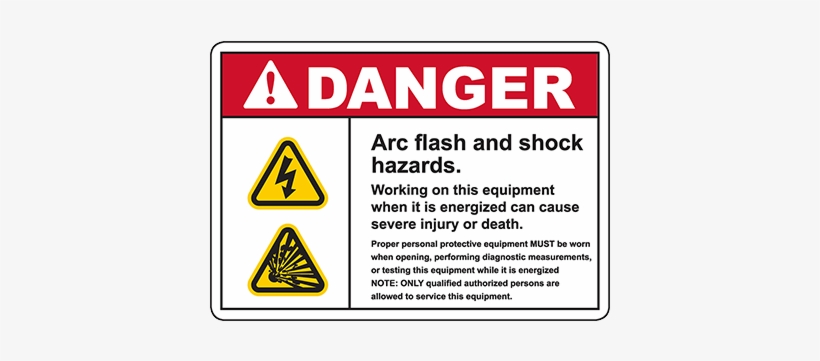 Danger Arc Flash And Shock Hazards Sign - Keep Combustible Materials Away From Open Flames, transparent png download
