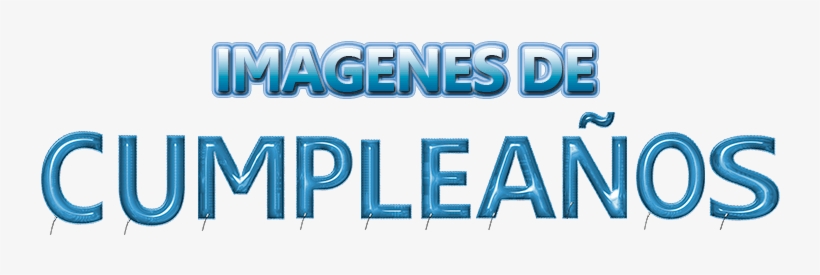 Imagenes De Cumpleaños - Para Cumpleaos De El Novio, transparent png download