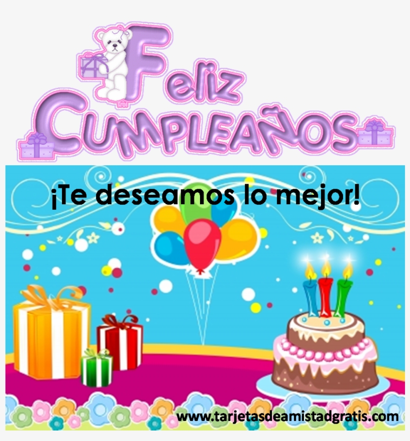 Free With Tarjetitas De Cumpleaos Gratis - Feliz Cumpleaños, transparent png download