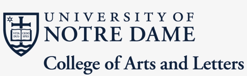 University Of Notre Dame - University Of Notre Dame College Of Arts, transparent png download