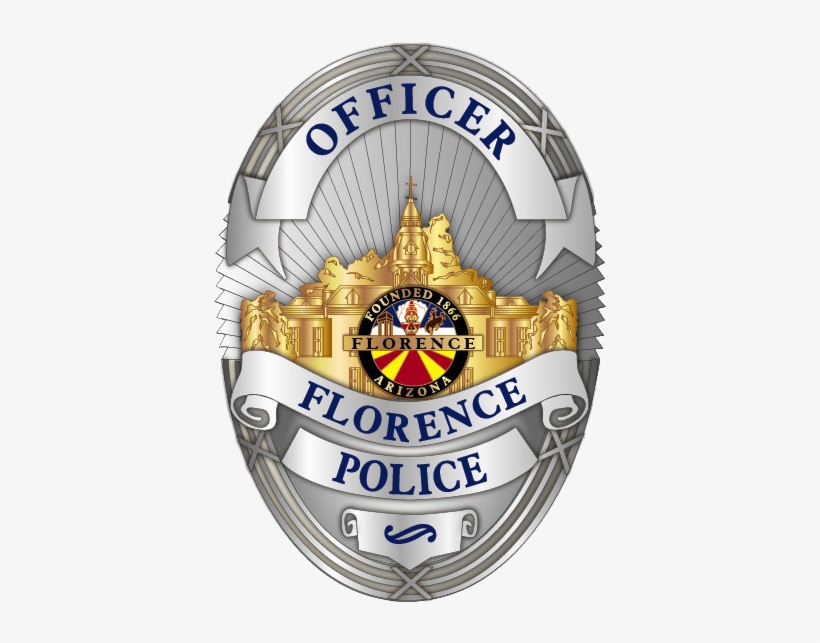 Police Department - “ - Town Of Florence Az Police, transparent png download