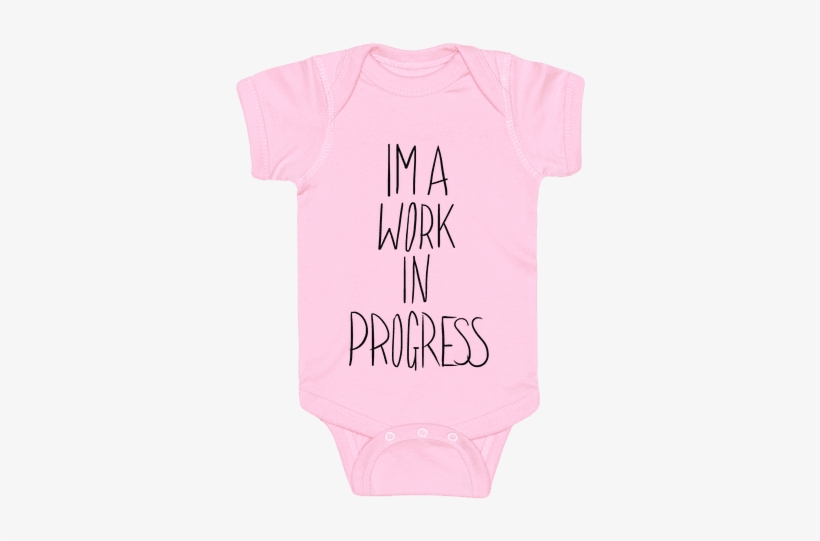 Work In Progress Baby - Onesie, transparent png download