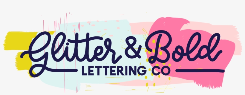 Glitter And Bold Lettering Co - Glitter And Bold, transparent png download